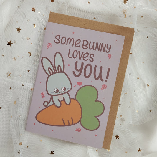 [Card] Some Bunny Loves You Greeting Card